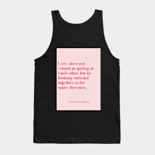 Best love quotes - Saint exupéry Tank Top